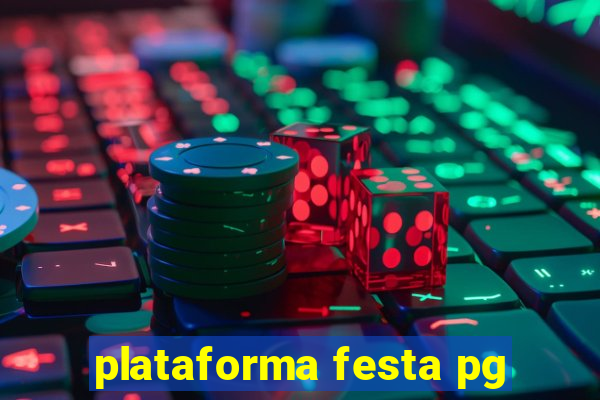 plataforma festa pg